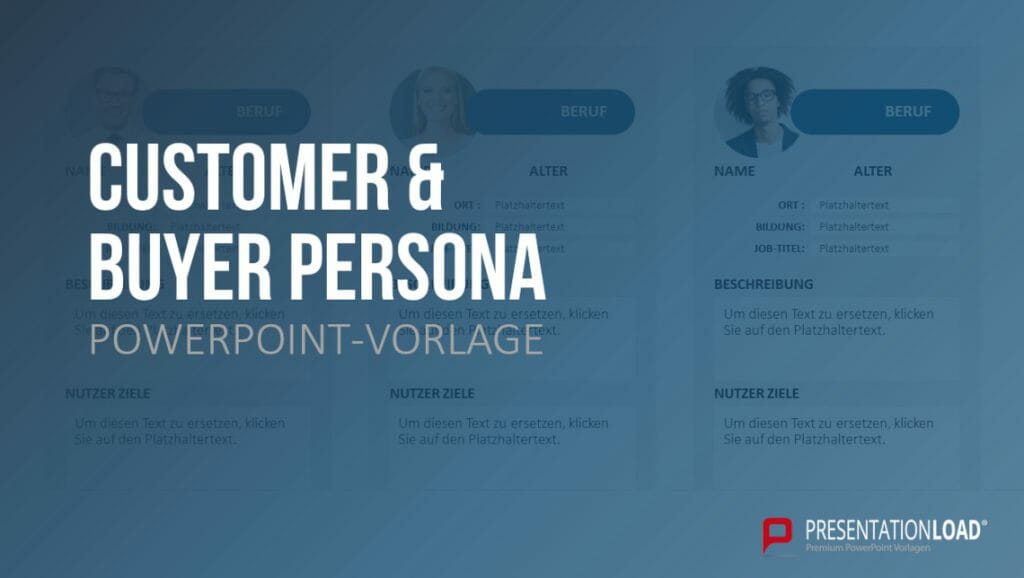 Die Zielgruppenanalyse - Erfolgreiche PowerPoint-Präsentationen durch Fokus auf die Zielgruppe! 3 Customer Persona Vorlage für Zielgruppenanalyse